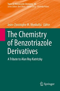 The Chemistry of Benzotriazole Derivatives: A Tribute to Alan Roy Katritzky