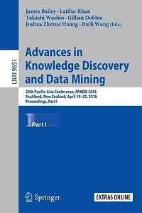 Advances in Knowledge Discovery and Data Mining: 20th Pacific-Asia Conference, PAKDD 2016, Auckland, New Zealand, April 19-22, 2016, Proceedings