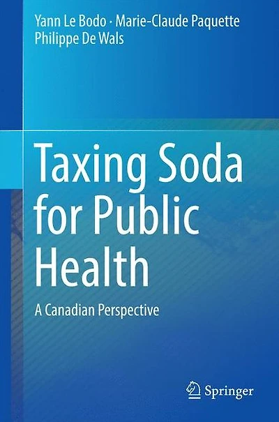 Taxing Soda for Public Health: A Canadian Perspective