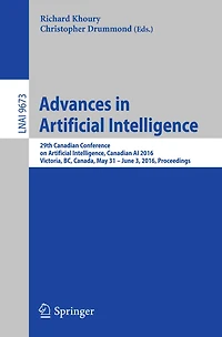 Advances in Artificial Intelligence: 29th Canadian Conference on Artificial Intelligence, Canadian AI 2016, Victoria, BC, Canada, May 31 - June 3, 2016. Proceedings