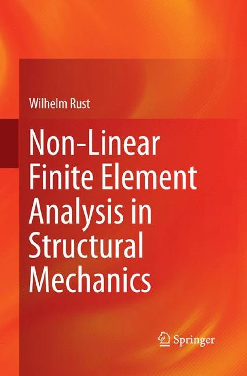 Non-Linear Finite Element Analysis Structural Mechanics