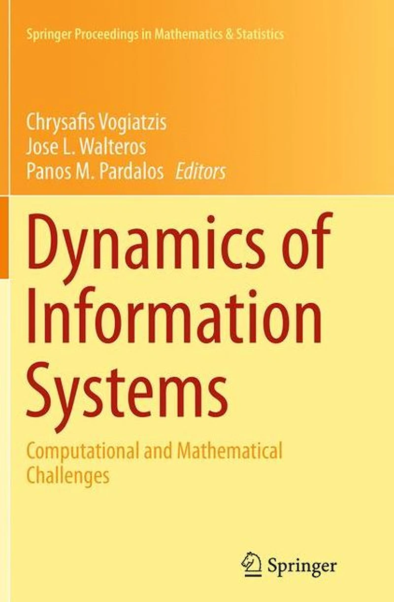 Dynamics of Information Systems: Computational and Mathematical Challenges