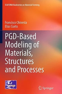 PGD-Based Modeling of Materials, Structures and Processes