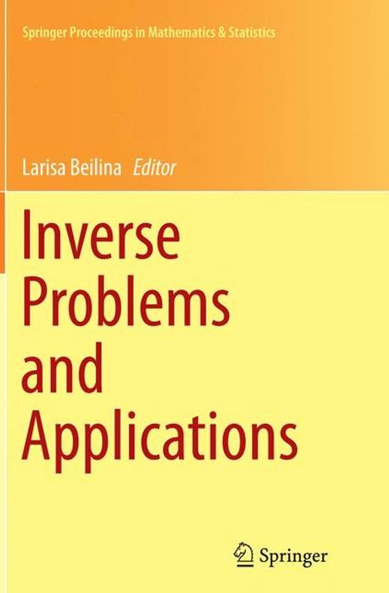 Inverse Problems and Applications