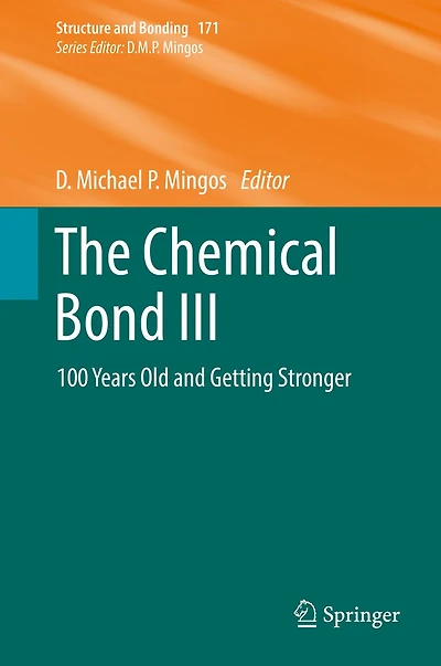 The Chemical Bond III: 100 years old and getting stronger
