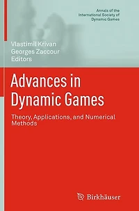 Advances Dynamic Games: Theory, Applications, and Numerical Methods