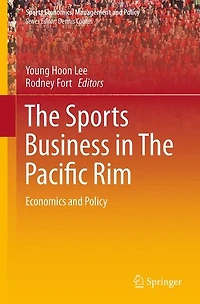 The Sports Business Pacific Rim: Economics and Policy