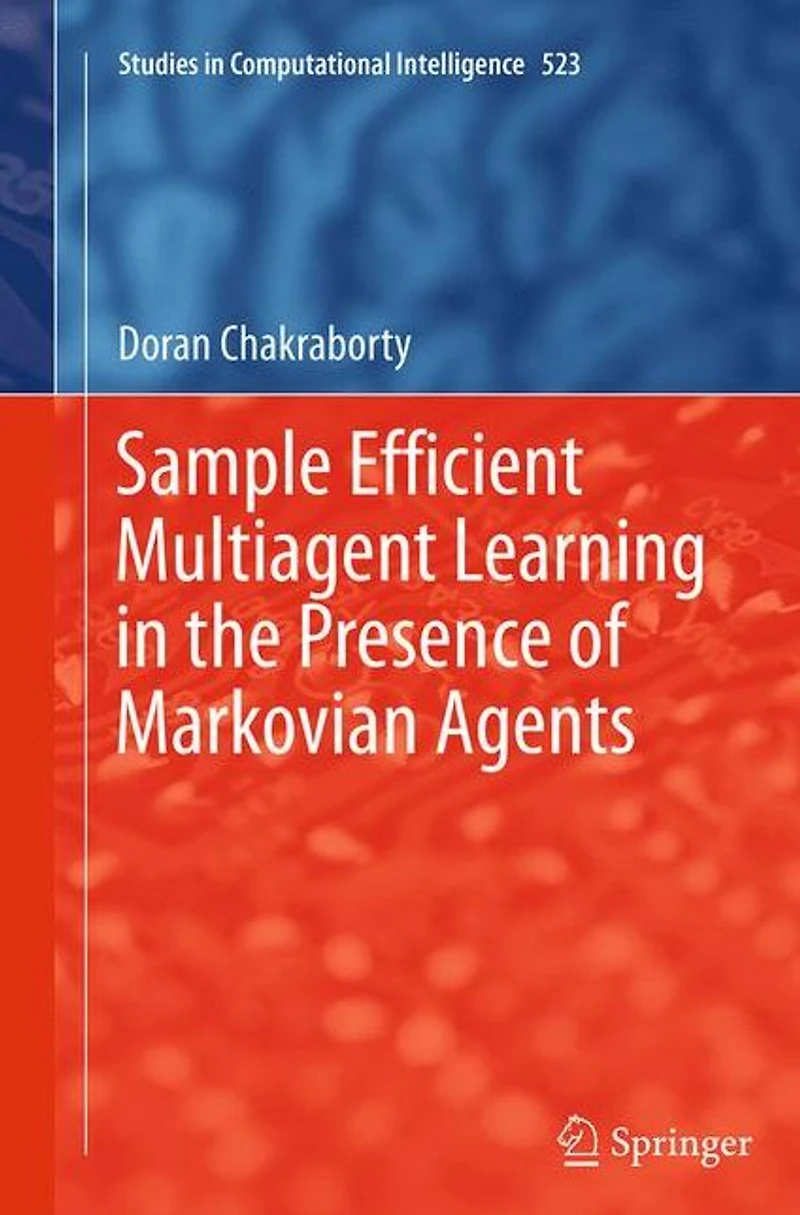 Sample Efficient Multiagent Learning the Presence of Markovian Agents