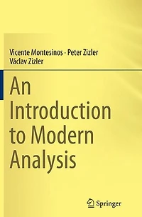 An Introduction to Modern Analysis