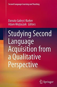 Studying Second Language Acquisition from a Qualitative Perspective