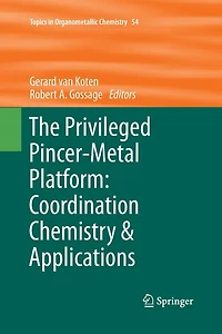 The Privileged Pincer-Metal Platform: Coordination Chemistry & Applications