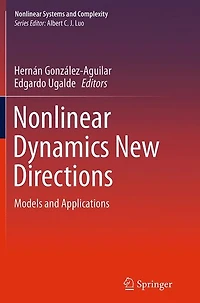 Nonlinear Dynamics New Directions: Models and Applications