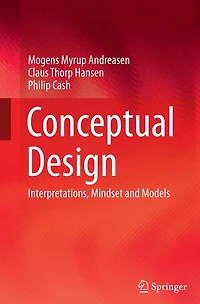 Conceptual Design: Interpretations, Mindset and Models