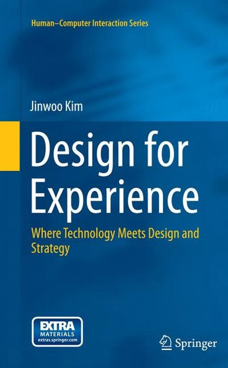 Design for Experience: Where Technology Meets and Strategy