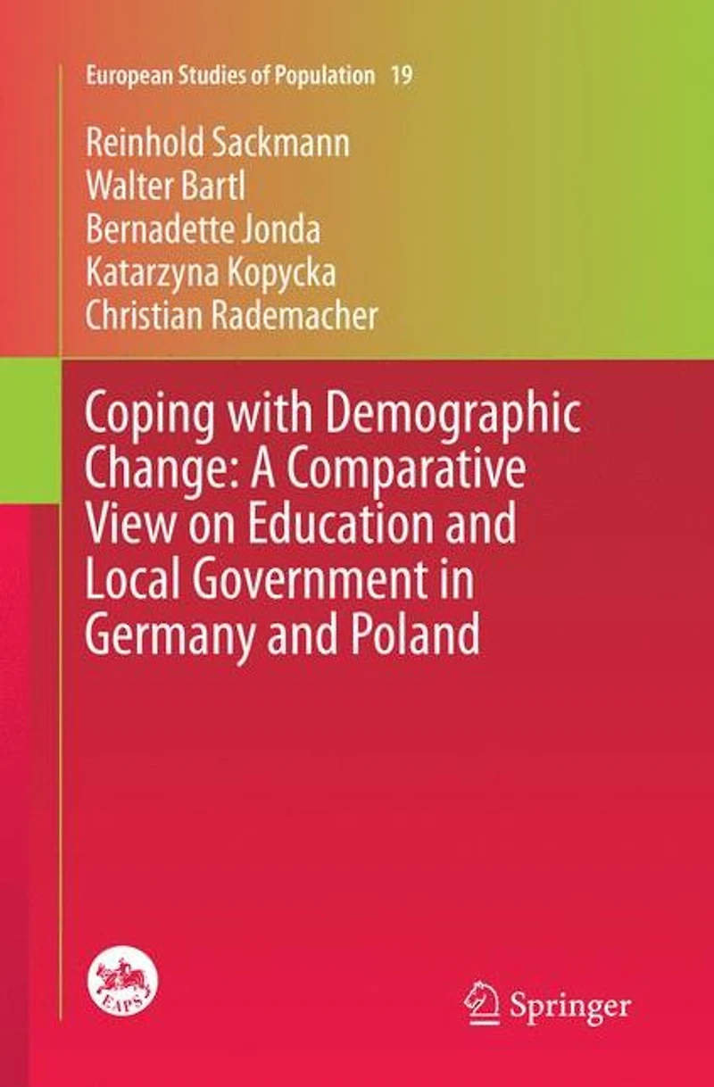Coping with Demographic Change: A Comparative View on Education and Local Government Germany Poland
