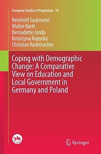 Coping with Demographic Change: A Comparative View on Education and Local Government Germany Poland