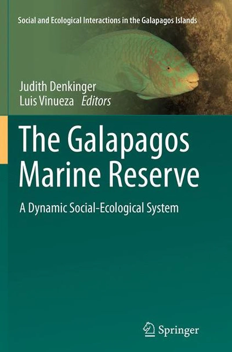 The Galapagos Marine Reserve: A Dynamic Social-Ecological System