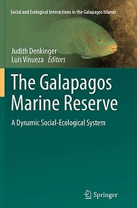 The Galapagos Marine Reserve: A Dynamic Social-Ecological System