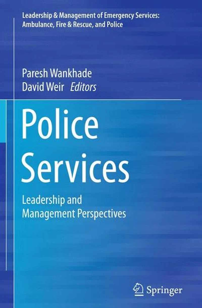 Police Services: Leadership and Management Perspectives