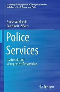 Police Services: Leadership and Management Perspectives