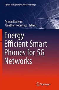 Energy Efficient Smart Phones for 5G Networks