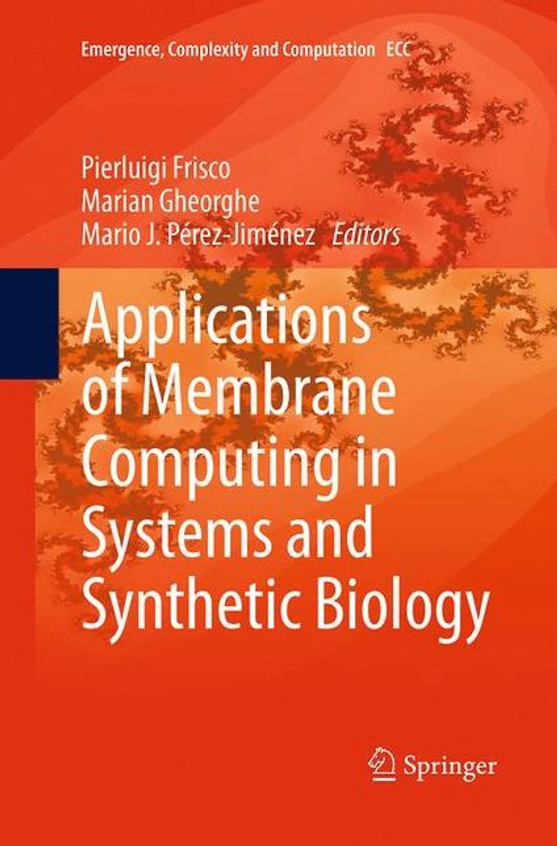 Applications of Membrane Computing Systems and Synthetic Biology