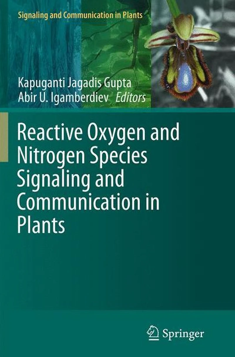 Reactive Oxygen and Nitrogen Species Signaling Communication Plants