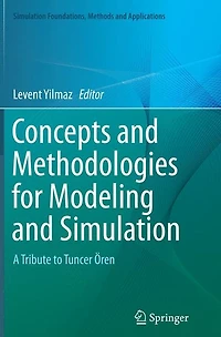 Concepts and Methodologies for Modeling Simulation: A Tribute to Tuncer Ören