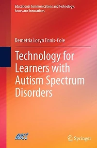 Technology for Learners with Autism Spectrum Disorders