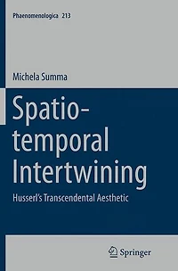 Spatio-temporal Intertwining: Husserl's Transcendental Aesthetic