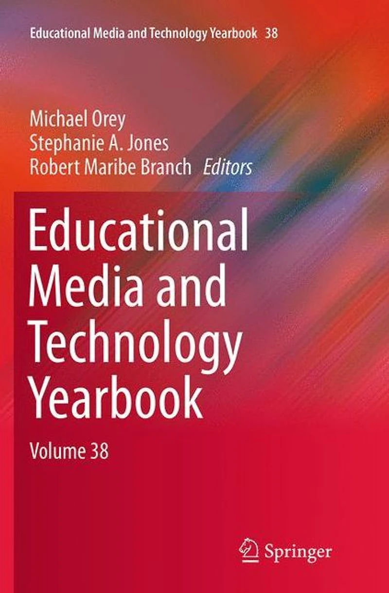 Educational Media and Technology Yearbook: Volume 38