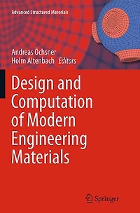 Design and Computation of Modern Engineering Materials