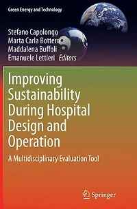 Improving Sustainability During Hospital Design and Operation: A Multidisciplinary Evaluation Tool
