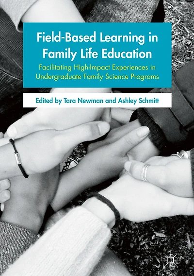 Field-Based Learning Family Life Education: Facilitating High-Impact Experiences Undergraduate Science Programs