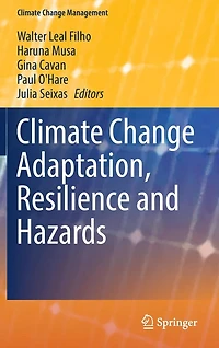 Climate Change Adaptation, Resilience and Hazards