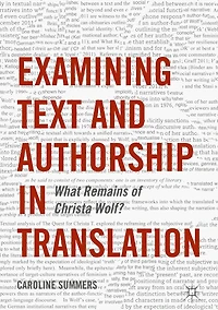 Examining Text and Authorship Translation: What Remains of Christa Wolf?