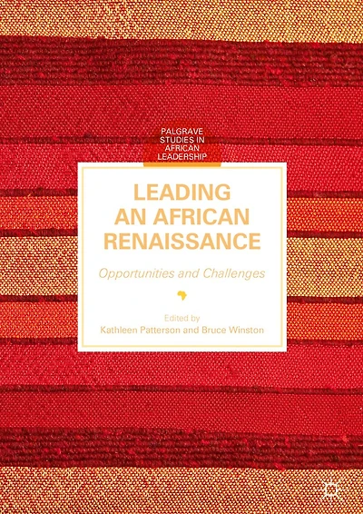 Leading an African Renaissance: Opportunities and Challenges