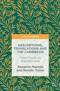 Descriptions, Translations and the Caribbean: From Fruits to Rastafarians