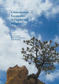 Contemporary Encounters in Gender and Religion: European Perspectives