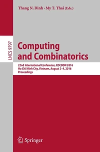 Computing and Combinatorics: 22nd International Conference, COCOON 2016, Ho Chi Minh City, Vietnam, August 2-4, 2016, Proceedings