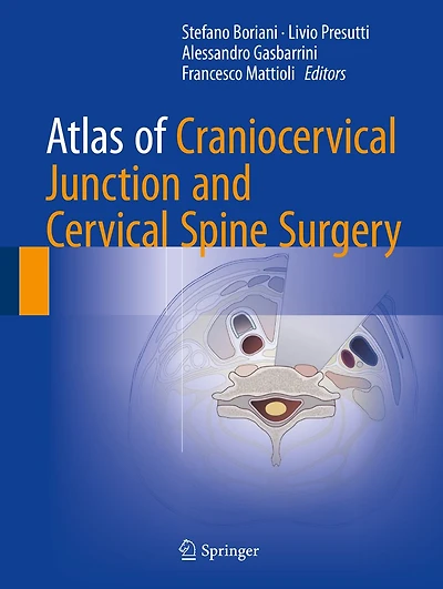 Atlas of Craniocervical Junction and Cervical Spine Surgery