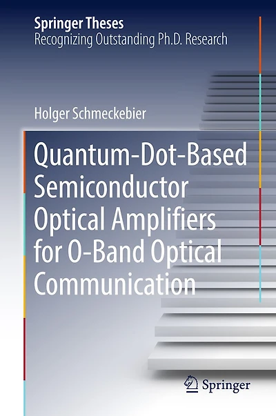Quantum-Dot-Based Semiconductor Optical Amplifiers for O-Band Communication