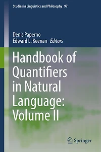 Handbook of Quantifiers in Natural Language: Volume II