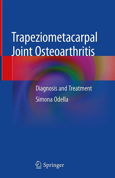Trapeziometacarpal Joint Osteoarthritis: Diagnosis and Treatment