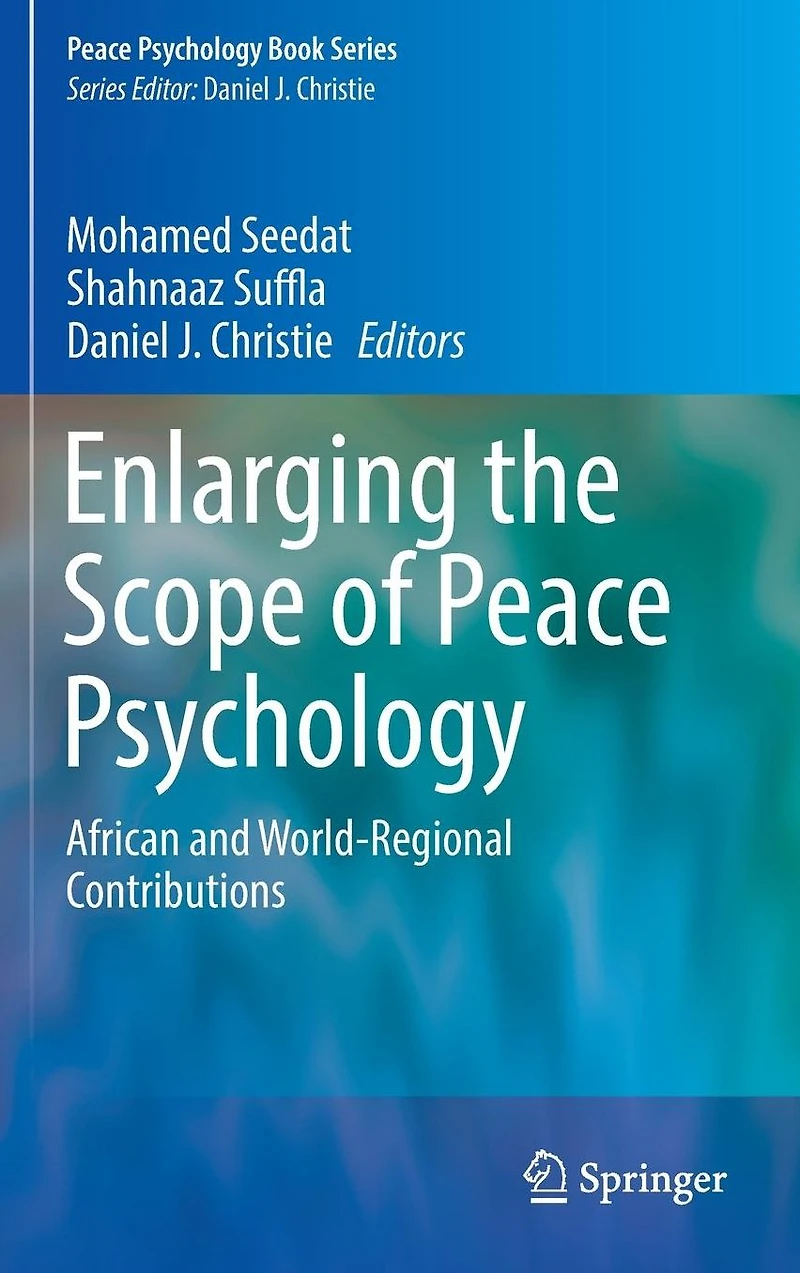 Enlarging the Scope of Peace Psychology: African and World-Regional Contributions