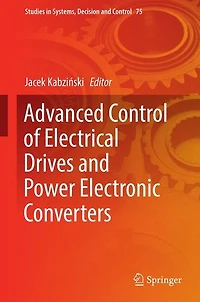 Advanced Control of Electrical Drives and Power Electronic Converters
