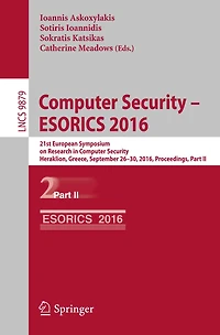 Computer Security - ESORICS 2016: 21st European Symposium on Research in Computer Security, Heraklion, Greece, September 26-30, 2016, Proceedings, Part II