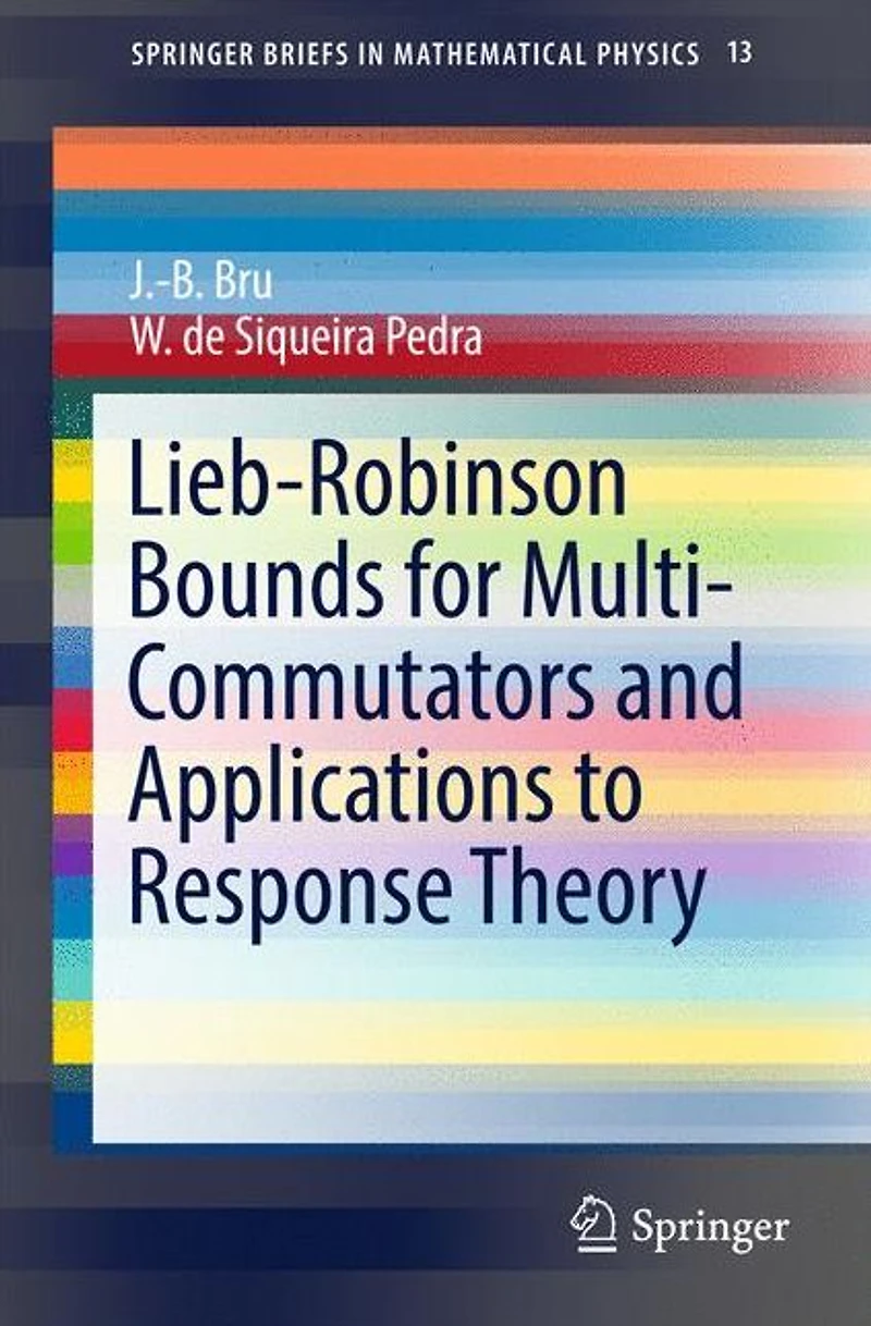 Lieb-Robinson Bounds for Multi-Commutators and Applications to Response Theory