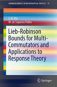 Lieb-Robinson Bounds for Multi-Commutators and Applications to Response Theory