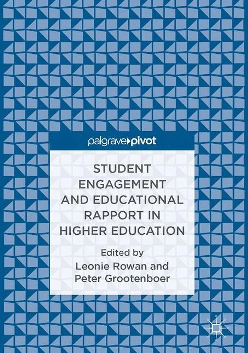 Student Engagement and Educational Rapport Higher Education